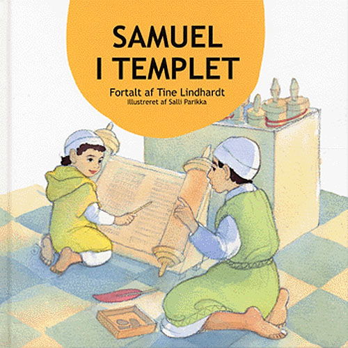 Cover for Tine Lindhardt · Samuel i templet (Bound Book) [1st edition] [Indbundet] (2005)