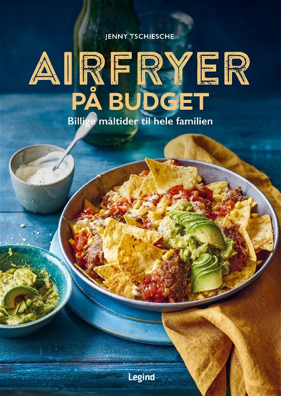 Cover for Jenny Tschiesche · Airfryer på budget (Bound Book) [1st edition] (2024)