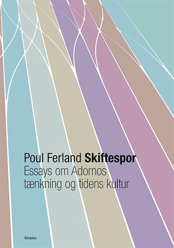 Cover for Poul Ferland · Skiftespor (Hardcover Book) [1st edition] [Hardback] (2005)