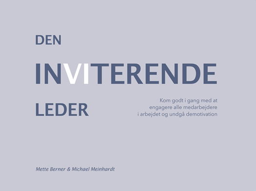 Cover for Mette Berner og Michael Meinhardt · Den inviterende leder (Spiral Book) [1. wydanie] (2020)