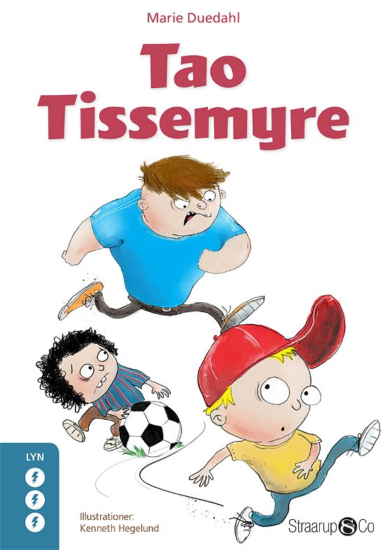 Lyn: Tao Tissemyre - Marie Duedahl - Bøger - Straarup & Co - 9788793592148 - 8. juni 2017