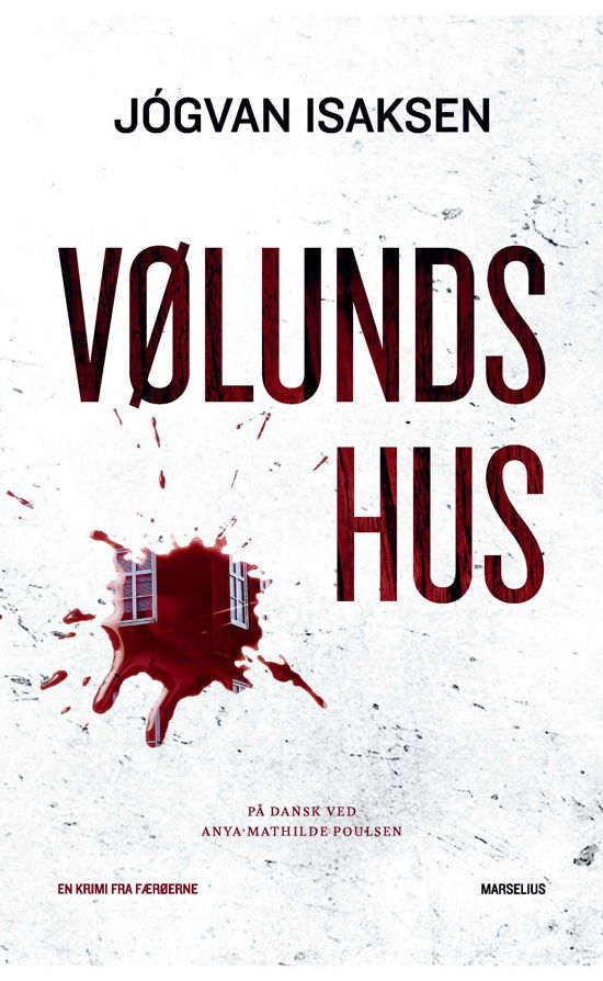 Cover for Jógvan Isaksen · Vølunds hus (Heftet bok) [1. utgave] (2023)