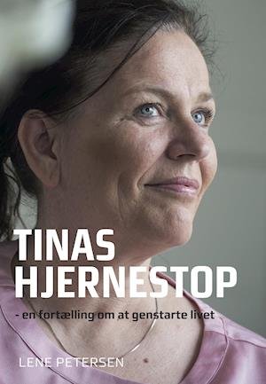 Cover for Lene Petersen · Tinas hjernestop (Bound Book) [1st edition] (2021)