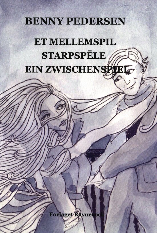 Cover for Benny Pedersen · Et mellemspil (starspele, ein zwischenspiel) (Bound Book) [1st edition] (2021)