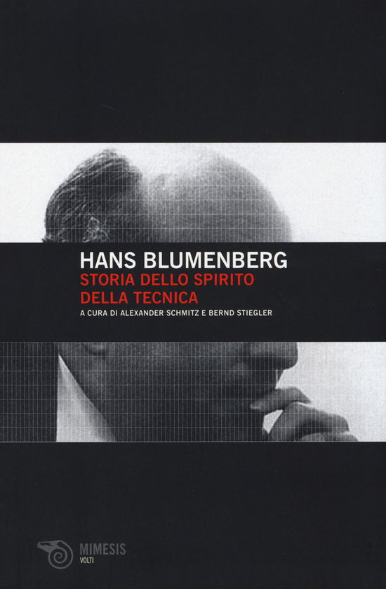 Storia Dello Spirito Della Tecnica - Hans Blumenberg - Books -  - 9788857520148 - 