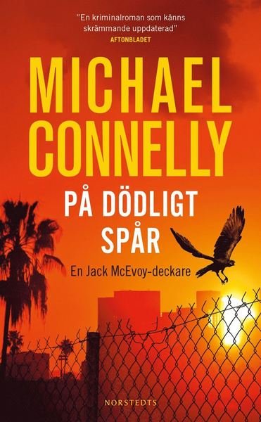 Cover for Michael Connelly · Jack McEvoy: På dödligt spår (Paperback Bog) (2021)