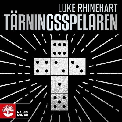 Cover for Luke Rhinehart · Tärningsspelaren (Audiobook (MP3)) (2018)