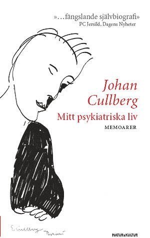 Cover for Johan Cullberg · Mitt psykiatriska liv : memoarer (Paperback Book) (2009)