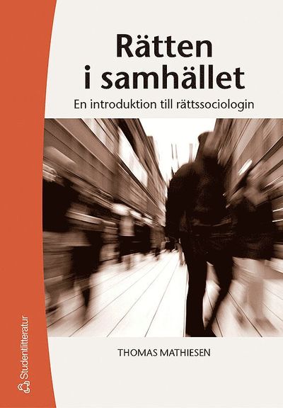 Cover for Thomas Mathiesen · Rätten i samhället (Book) (2005)