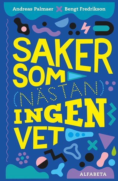 Cover for Andreas Palmaer · Saker som (nästan) ingen vet (Kartor) (2020)