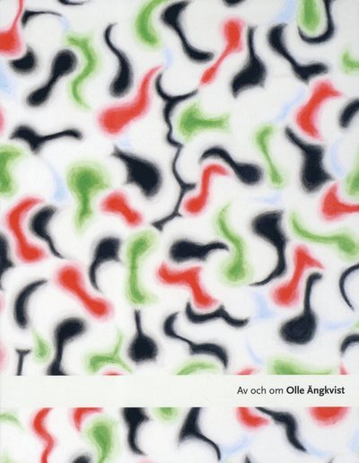 Cover for Olle Ängkvist · Av och om Olle Ängkvist (Bok) (2012)