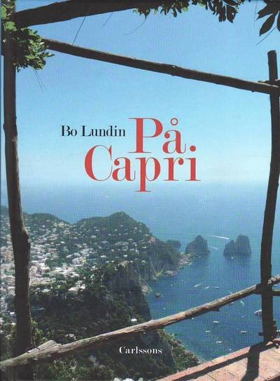 Cover for Bo Lundin · På Capri (Bound Book) (2010)
