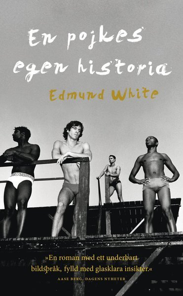 Cover for Edmund White · En pojkes egen historia (Paperback Book) (2015)