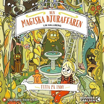 Cover for Lin Hallberg · Den magiska djuraffären: Titta på Indy (Hörbuch (MP3)) (2021)