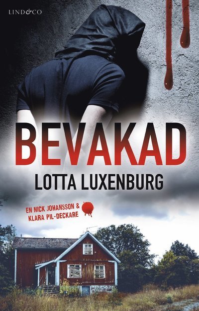 Cover for Lotta Luxenburg · Bevakad (Indbundet Bog) (2023)