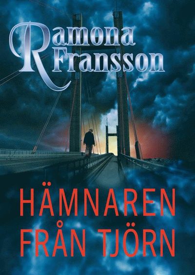 Cover for Ramona Fransson · Greger Thulin: Hämnaren från Tjörn (Gebundesens Buch) (2012)