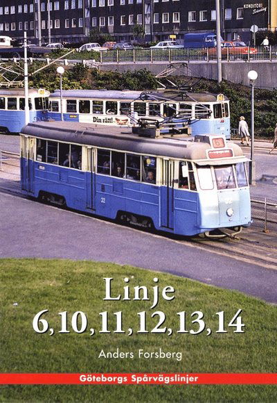 Cover for Anders Forsberg · Göteborgshäfte - Linje 6, 10, 11, 12, 13, 14 (Book) (2016)