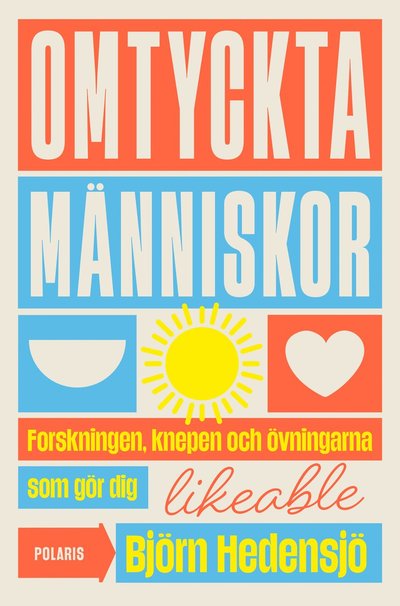 Cover for Björn Hedensjö · Omtyckta människor (Bound Book) (2023)