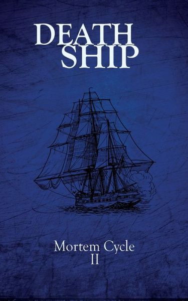 Death Ship - David Green - Books - Breaking Rules Publishing Europe - 9789198684148 - August 28, 2021