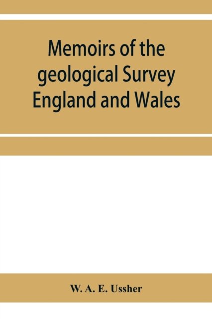 Cover for W A E Ussher · Memoirs of the geological Survey England and Wales; The geology of the country around Torquay. (Explanation of sheet 350) (Paperback Book) (2020)
