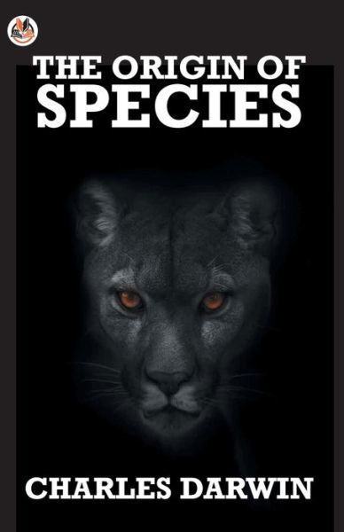 The Origin of Species - Charles Darwin - Books - True Sign Publishing House - 9789354624148 - January 6, 2021