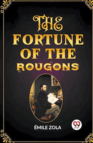 Cover for Emile Zola · The Fortune of the Rougons (Edition2023) (Taschenbuch) (2024)