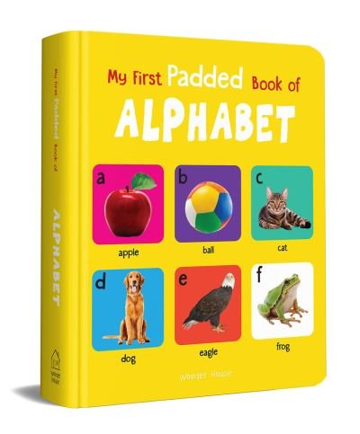 Cover for Wonder House Books · My First Padded Book of Alphabet (Book) (2018)