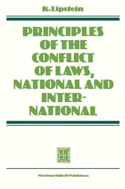 K. Lipstein · Principles of the Conflict of Laws National and International (Pocketbok) [1981 edition] (1981)