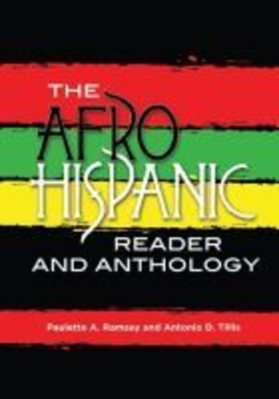 Cover for The Afro-Hispanic Reader and Anthology (Paperback Book) (2018)
