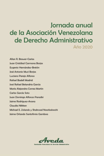 Cover for Antonio Silva Aranguren · Jornada anual de la Asociacion Venezolana de Derecho Administrativo. Ano 2020 (Paperback Book) (2020)