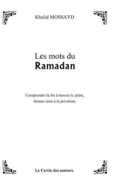 Cover for Khalid Mossayd · Les mots du Ramadan (Paperback Book) (2017)