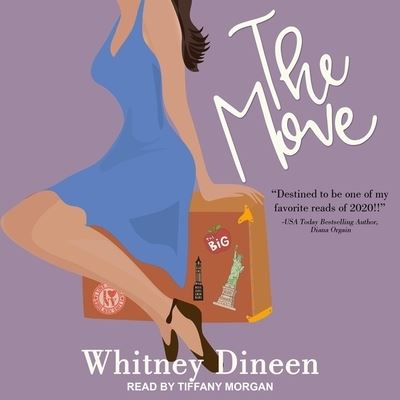 The Move - Whitney Dineen - Music - TANTOR AUDIO - 9798200194148 - January 26, 2021