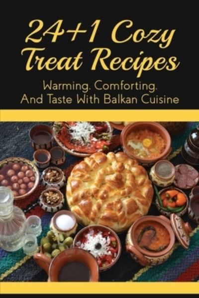 Cover for Lanette Laufer · 24+1 Cozy Treat Recipes (Paperback Book) (2021)