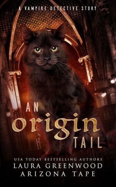 Cover for Laura Greenwood · An Origin Tail: A Vampire Detective Story - The Vampire Detective (Pocketbok) (2021)
