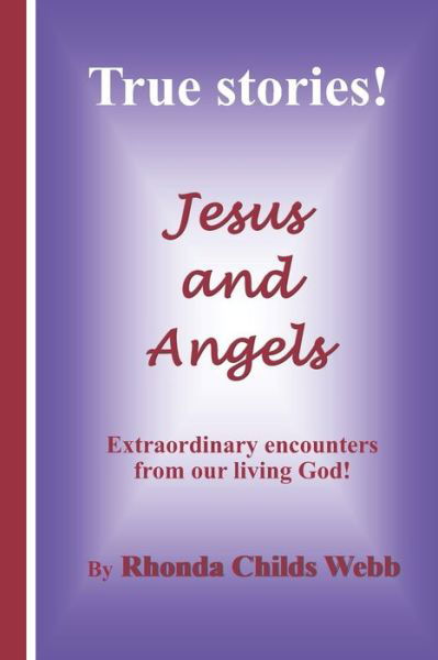Rhonda Childs Webb · Jesus and Angels (Paperback Book) (2020)