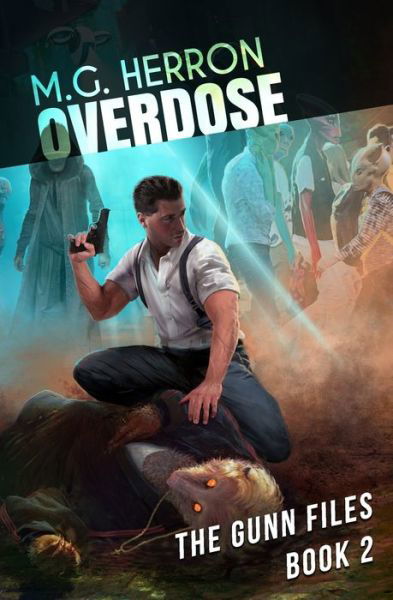 Cover for M G Herron · Overdose (Paperback Book) (2020)