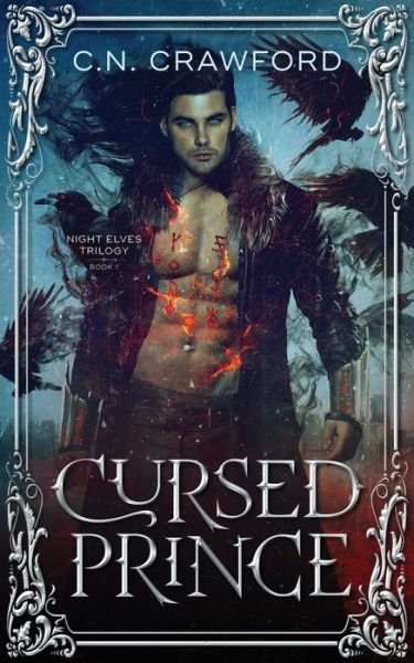Cursed Prince - C N Crawford - Böcker - Independently Published - 9798640499148 - 26 april 2020