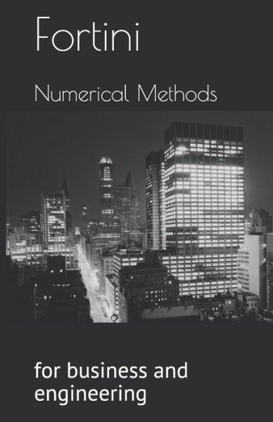 Cover for Otavio Fortini · Numerical Methods for Business and Engineering (Pocketbok) (2020)