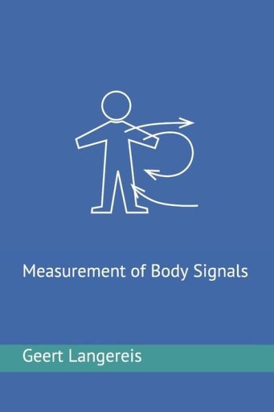 Cover for Geert Langereis · Measurement of body signals (Pocketbok) (2020)