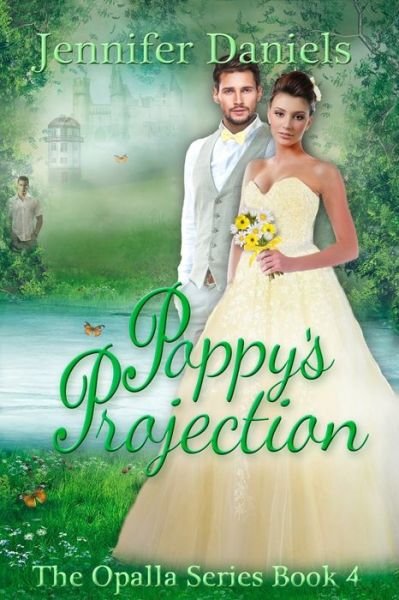 Cover for Jennifer Daniels · Poppy's Projection (Paperback Book) (2020)