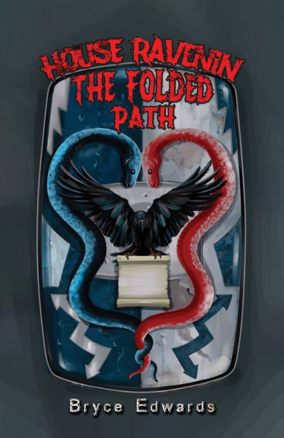 Cover for Bryce Edwards · House Ravenin - The Folded Path (Paperback Book) (2024)