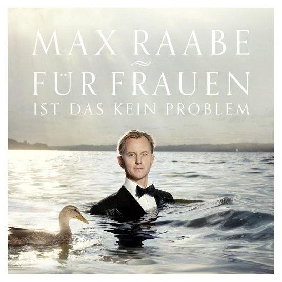 Cover for Max Raabe · Für Frauen Ist Das Kein Problem (CD) (2013)