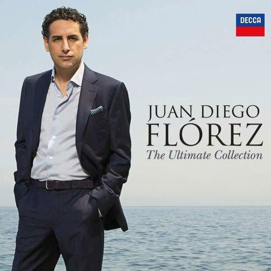 Ultimate Collection - Juan Diego Florez - Musik - DECCA - 0028948308149 - 1. september 2016