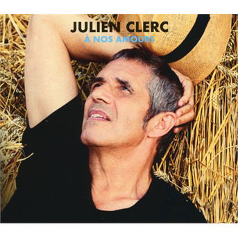 Cover for Julien Clerc · A Nos Amours Reedition (CD) (2018)