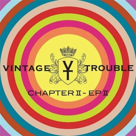 Chapter Ii, Ep Ii - Vintage Trouble - Musik - INGROOVES - 0192641065149 - 9 augusti 2019