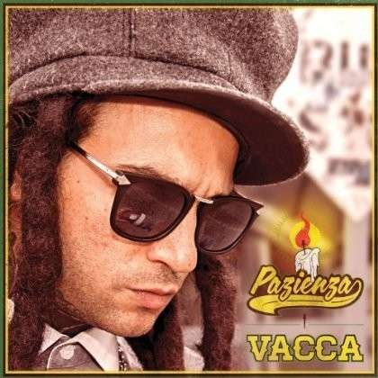 Cover for Vacca · Pazienza (CD) (2016)