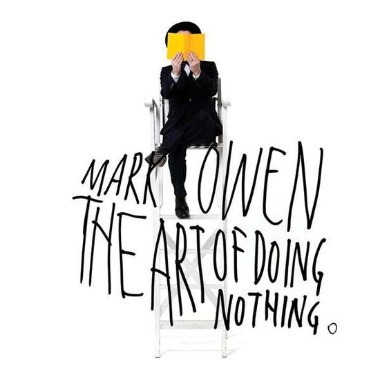 Cover for Mark Owen · The Art of Doing Nothing (CD) (2013)