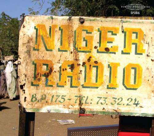 Radio Niger - V/A - Musik - SUBLIME FREQUENCIES - 0616892178149 - 16. Januar 2014