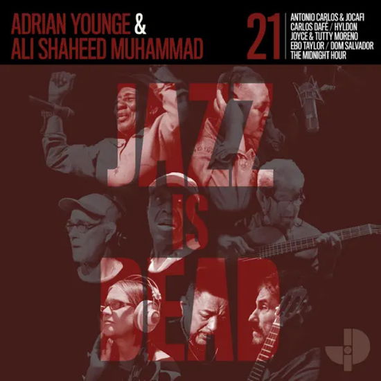 Cover for Ali Shaheed Muhammad Adrian Younge · Jazz is Dead 021 (LP) (2024)