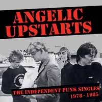 Cover for Angelic Upstarts · Independent Punk Singles (LP) (2018)